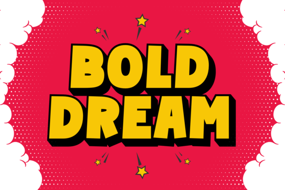 Bold Dream: A Display Font That Makes Your Brand Feel Instantly Memorable