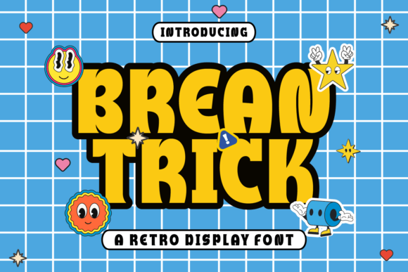Brean Trick: A Playful Retro Display Font That Delivers