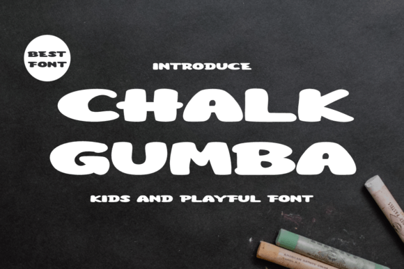 Chalk Gumba: A Friendly Display Font That Stops Scrolling