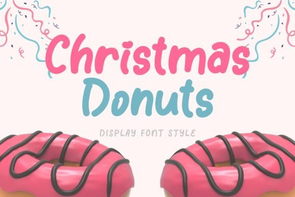 Christmas Donuts: A Festive Display Font for Editorial Design