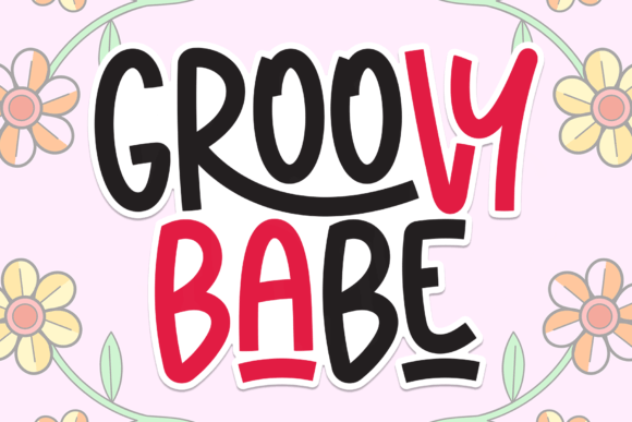 Groovy Babe: A Playful Display Font That Elevates Your Brand