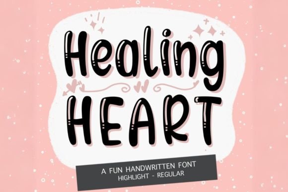 Healing Heart: A Playful Handwritten Display Font for Warm Brand Identities