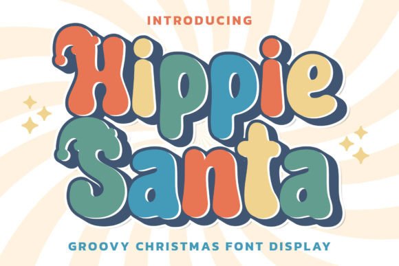 Hippie Santa: A Display Font That Means Business