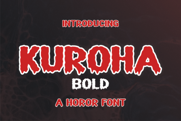 Kuroha: A Bold Horror Display Font for Crafters