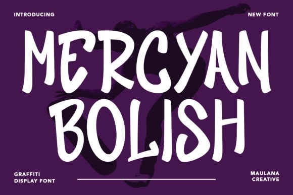 Mercyan Bolish: A Display Font That Builds Brand Trust