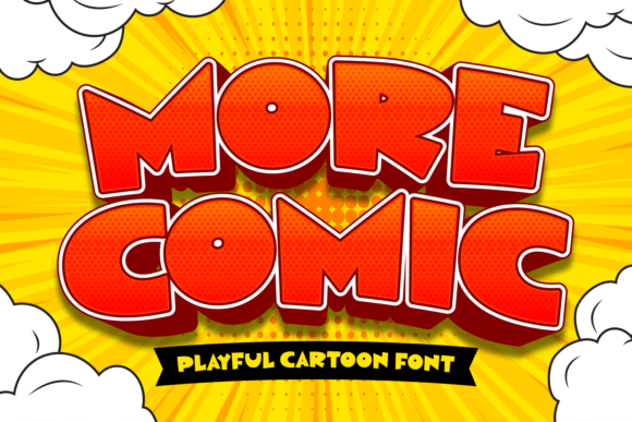 More Comic: A Display Font That Makes Campaigns Pop