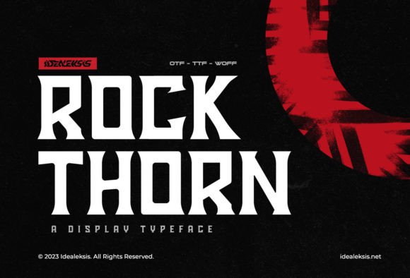 Rock Thorn: A Bold, Unapologetic Display Font