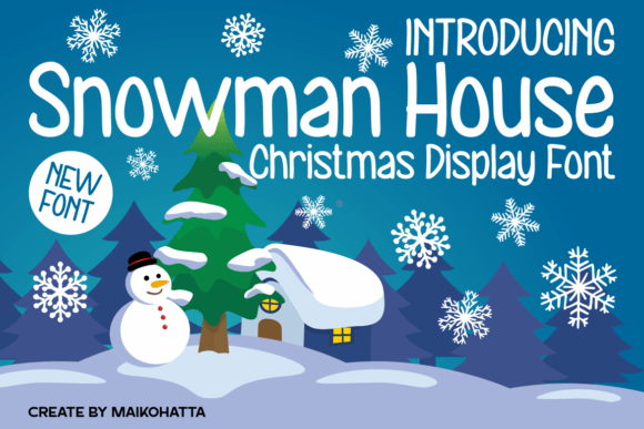 Snowman House: A Display Font That Feels Like First Snow