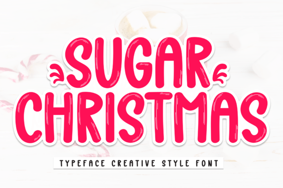 Sugar Christmas: A Playful Display Font for Festive Branding